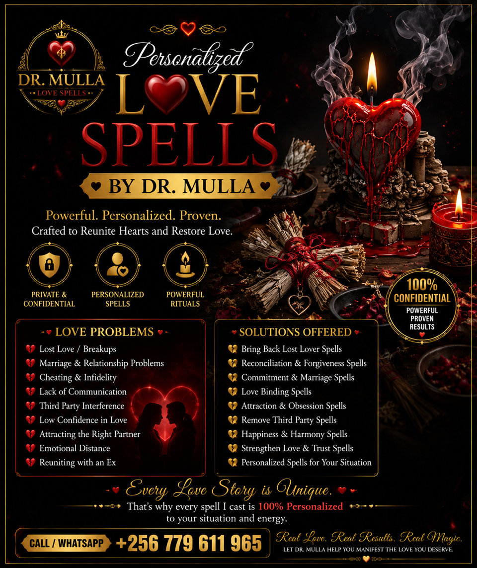 Need a Custom Love Spell for Your Situation? Personalized Love Spells by Dr. Mulla That Work Immediately | +256 779 611 965
