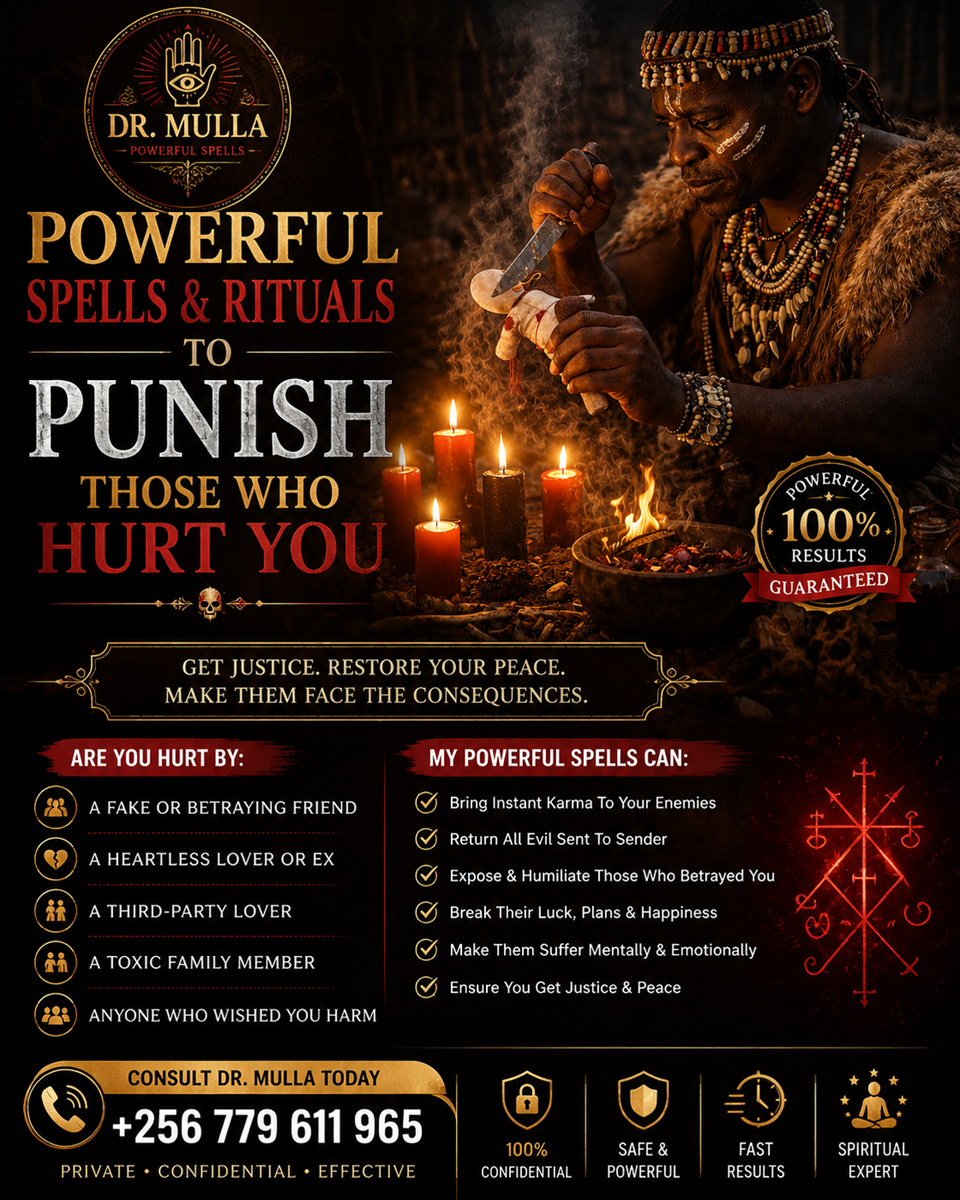 Powerful Black Magic Voodoo Revenge Death Spells to Punish Those Who Caused You Pain — Safely, Effectively +256779611965