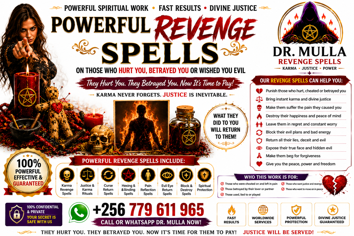 Seeking Revenge? I Offer Powerful Revenge Spells Designed to Target and Punish Someone Who Caused You Pain