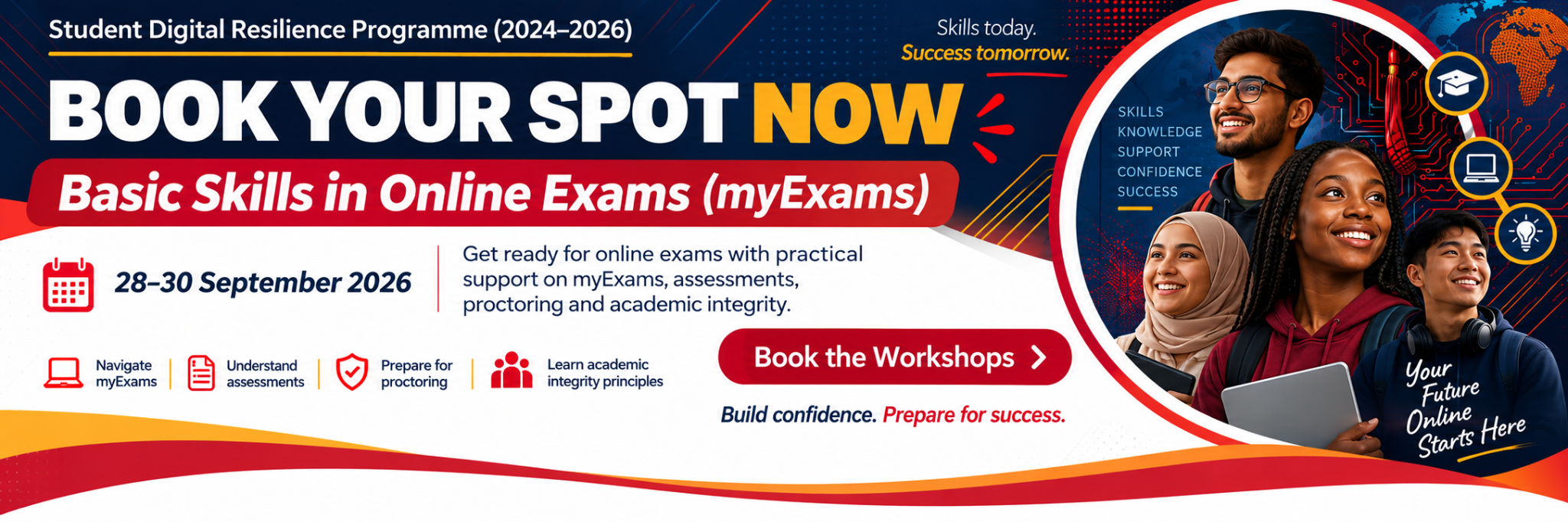 Book your spot: Basic Skills in Online Exams (myExams), 28–30 September 2026. Student Digital Resilience Programme.